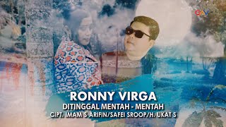 Download lagu RONNY VIRGA - DITINGGAL MENTAH - MENTAH //  VIDEO KLIP mp3