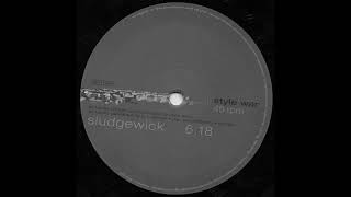 Style War – Sludgewick