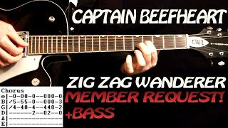 Captain Beefheart Zig Zag Wanderer Guitar Tab Lesson / Chords &amp; Bass Member Request