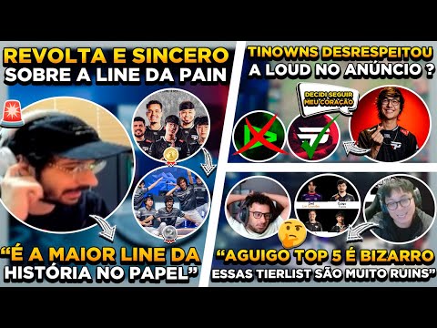 TINOWNS DESRESPEITOU A LOUD ? PAIN MONTOU A MAIOR LINE DA HISTÓRIA ? SEEL DISCORDOU TIERLIST VOVÔ