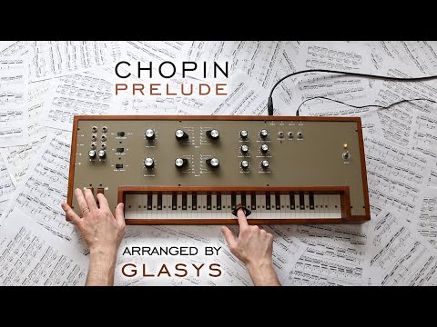 Chopin on Synths - Prelude in F Sharp Minor (Arrangement by GLASYS)