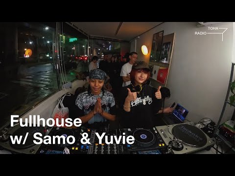 Fullhouse with Samo & Yuvie @ TOHA Radio 2025.11.10