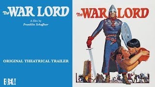 THE WAR LORD Original Theatrical Trailer