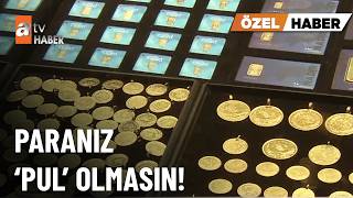 ÖZEL HABER - Çeyrek değil "çok seyrek" altın - atv Ana Haber 16 Ekim 2026