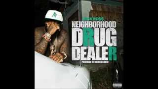 RICK ROSS - NEIGHBORHOOD DRUG DEALER