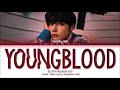 TXT HUENINGKAI - Youngblood (Cover) Lyrics