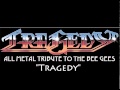 "Tragedy" by Tragedy : The all metal tribute to ...