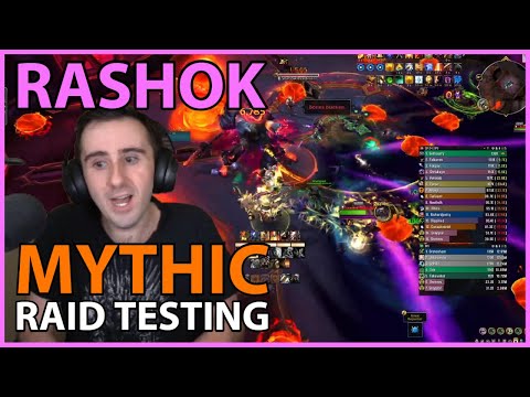 Rashok MYTHIC Raid Testing & Commentary