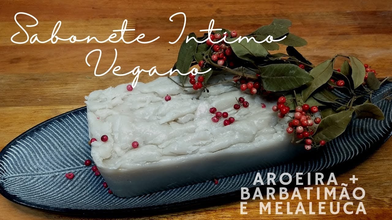Watch Now SABONETE ÍNTIMO VEGANO DE AROEIRA + BARBATIMÃO E MELALEUCA SABONETE ÍNTIMO VEGANO DE AROEIRA + BARBATIMÃO E MELALEUCA