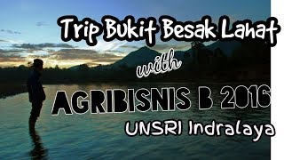 preview picture of video 'Trip Bukit Besak Lahat (Agribisnis B 2016 UNSRI Indralaya)'