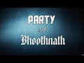 Party With The Bhoothnath Song LYRICS Yo Yo Honey Singh