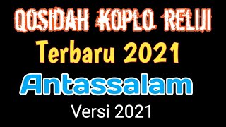 Download lagu qosidah koplo Antassalam versi terbaru bikin hati jadi adem || wong njati new mp3