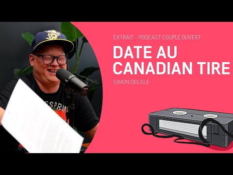 Couple Ouvert Clip - Date au Canadian Tire