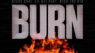 Steve Aoki-Burn ft. Lil Uzi Vert &amp; Rich The Kid