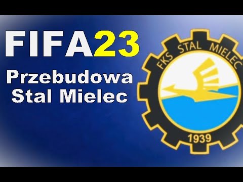 FIFA 23 Przebudowa |PS5| Stal Mielec