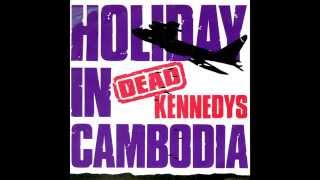 Dead Kennedys - Holiday in Cambodia / Police Truck (7&#39;&#39; single)