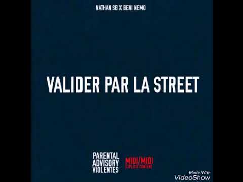 Nathan SB - Valider Par La Street (feat. Beni Nemo)