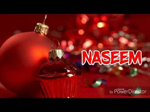 🎇Love 🎆 NASEEM 🎆 || With💐 Song 🌟WhatsApp✨ Status🌠 || HD☔ Result 😎