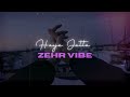 haye jatta -- zehr vibe ( slowed + reverb ) (bass boosted)