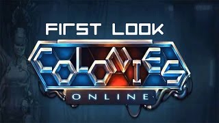 Colonies Online - First Look