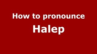 How to pronounce Halep
