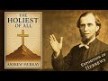 The Holiest of All | Exposition of Hebrews - Andrew Murray (Audiobook)