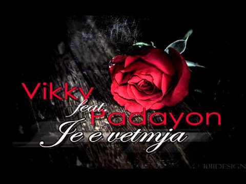 Vikky feat. Padayon - Je e vetmja  (Official Song) 2014