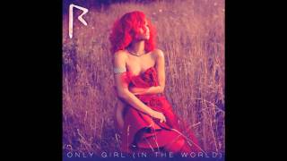 Rihanna - Only Girl (In The World) (Bimbo Jones Club Mix)