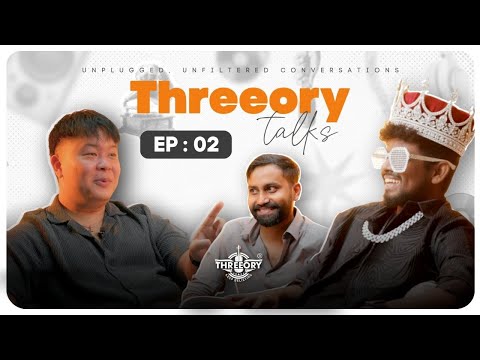 Threeory Talks – Episode 2: Banter, Backstories & Basslines