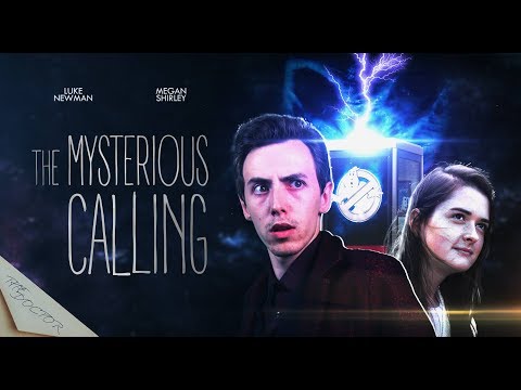 Doctor Who FanFilm Series 4 - Episode 6 - The Mysterious Calling