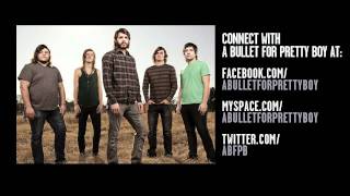 A Bullet For Pretty Boy - Patterns (Track Video)