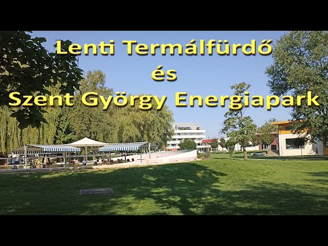 Lenti Termálfürdő és Szent György Energiapark