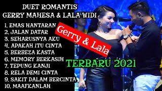 Download lagu Gerry Mahesa ft Lala Widi GERLA Duet Lagu Romantis... mp3