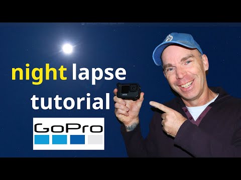 GoPro Hero 7, 8, 9 & 10: Master Night Lapse Guide
