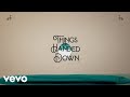 Lady Antebellum - Things He Handed Down (Lyric Video)