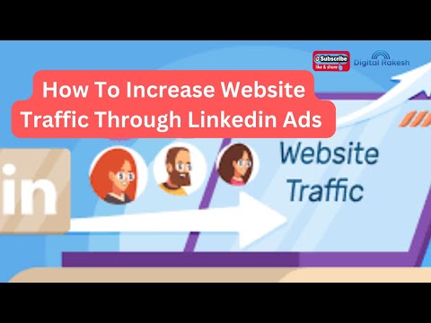 How to increase website traffic through linkedin ads