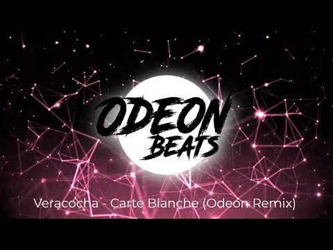 Veracocha - Carte Blanche (Odeon Beats Extended Remix)