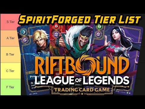 RIFTBOUND TCG Set 2 Spiritforged Tier List