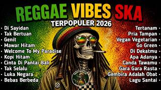 Download lagu REGGAE VIBES SKA TERPOPULER 2026 - 20 Lagu Pilihan Paling Asik Buat Goyang Santai (Full Album) mp3 Download lagu REGGAE VIBES SKA TERPOPULER 2026 - 20 Lagu Pilihan Paling Asik Buat Goyang Santai (Full Album) mp3