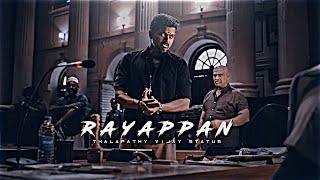 RAYAPPAN EDIT - Fed Up Song🔥 Thalapathy Vijay A