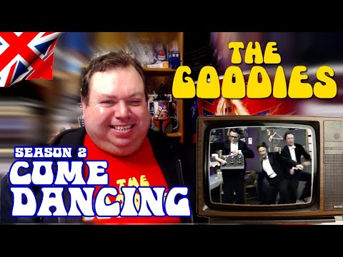THE GOODIES S208 COME DANCING Episode REACTION