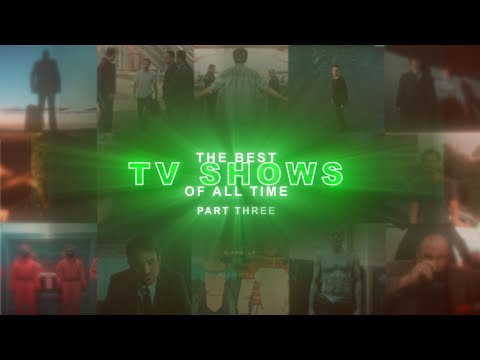 The Best TV Shows of all Time Part 3 [EDIT] - Let it Happen (slowed)