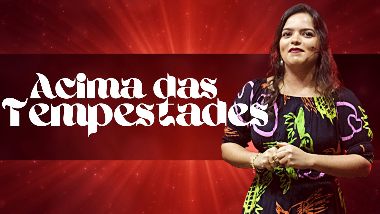 Acima das Tempestades | Luana Mayara