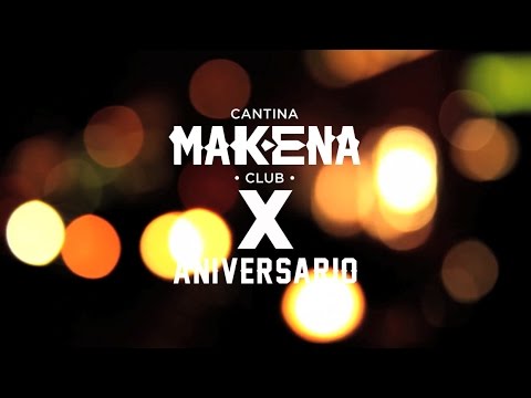 Makena 10 años