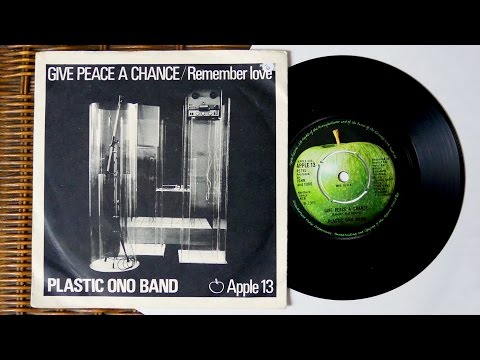 John Lennon / Plastic Ono Band - GIVE PEACE A CHANCE / Remember Love - Single Vinyl 7" Unboxing