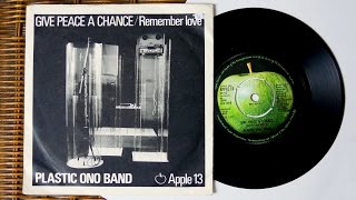 John Lennon / Plastic Ono Band - GIVE PEACE A CHANCE / Remember Love - Single Vinyl 7&quot; Unboxing