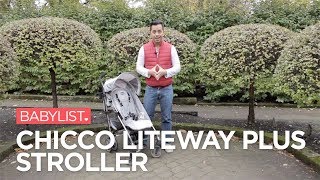 Chicco Liteway Plus Stroller Review - Babylist