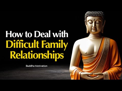 Navigating Difficult Family Relationships with Compassion and Peace | Buddhist Wisdom in English