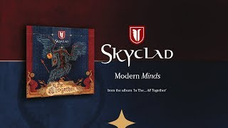 SKYCLAD - Modern Minds (2009) (Audio Only)