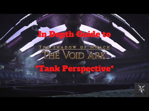 Final Fantasy 14 The Void Ark Alliance Raid In Depth Dungeon Walkthrough